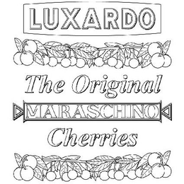 LUXARDO THE ORIGINAL MARASCHINO CHERRIES trademark