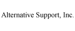 ALTERNATIVE SUPPORT, INC. trademark