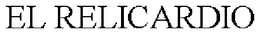 EL RELICARDIO trademark