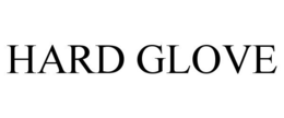 HARD GLOVE trademark