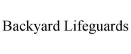 BACKYARD LIFEGUARDS trademark