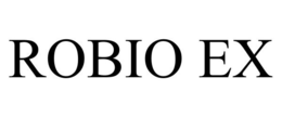 ROBIO EX trademark