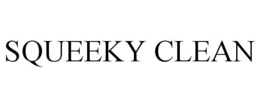 SQUEEKY CLEAN trademark