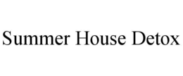 SUMMER HOUSE DETOX trademark