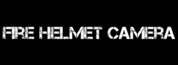 FIRE HELMET CAMERA trademark