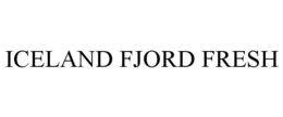 ICELAND FJORD FRESH trademark