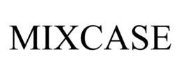 MIXCASE trademark