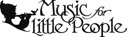 MUSIC FOR LITTLE PEOPLE trademark
