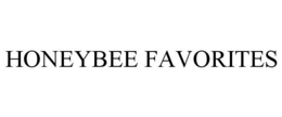 HONEYBEE FAVORITES trademark
