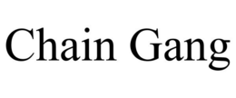 CHAIN GANG trademark