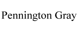 PENNINGTON GRAY trademark