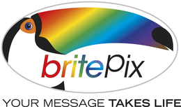 BRITEPIX YOUR MESSAGE TAKES LIFE trademark