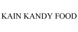 KAIN KANDY FOOD trademark