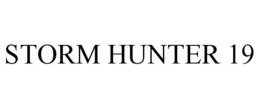 STORM HUNTER 19 trademark