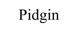 PIDGIN trademark