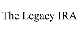 THE LEGACY IRA trademark