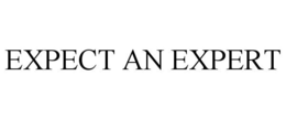 EXPECT AN EXPERT trademark