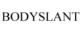 BODYSLANT trademark