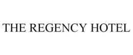 THE REGENCY HOTEL trademark