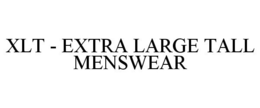 XLT - EXTRA LARGE TALL MENSWEAR trademark