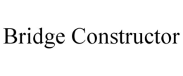 BRIDGE CONSTRUCTOR trademark