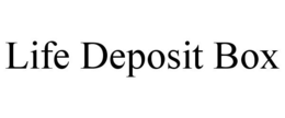 LIFE DEPOSIT BOX trademark