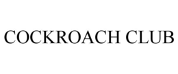 COCKROACH CLUB trademark