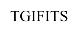 TGIFITS trademark