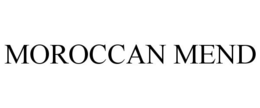 MOROCCAN MEND trademark