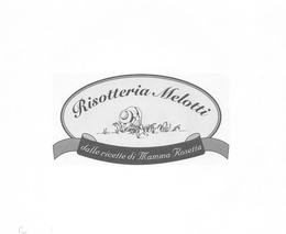 RISOTTERIA MELOTTI DALLE RICETTE DI MAMMA ROSETTA trademark