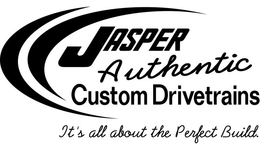 JASPER AUTHENTIC CUSTOM DRIVETRAINS IT'S ALL ABOUT THE PERFECT BUILD. trademark