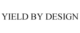 YIELD BY DESIGN trademark