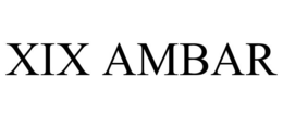 XIX AMBAR trademark