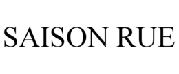 SAISON RUE trademark