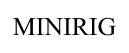 MINIRIG trademark