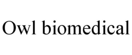 OWL BIOMEDICAL trademark