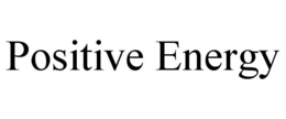 POSITIVE ENERGY trademark