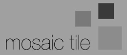 MOSAIC TILE trademark
