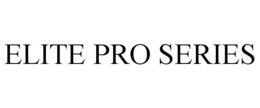 ELITE PRO SERIES trademark