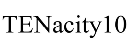 TENACITY10 trademark