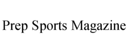 PREP SPORTS MAGAZINE trademark