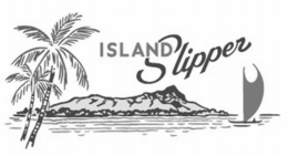 ISLAND SLIPPER trademark