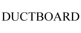 DUCTBOARD trademark