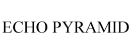 ECHO PYRAMID trademark