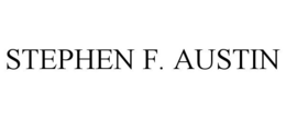 STEPHEN F. AUSTIN trademark