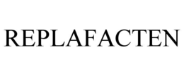 REPLAFACTEN trademark