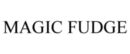 MAGIC FUDGE trademark