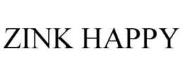 ZINK HAPPY trademark