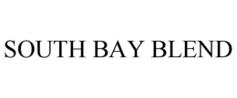 SOUTH BAY BLEND trademark