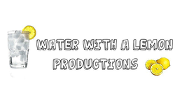 WATER WITH A LEMON PRODUCTIONS trademark